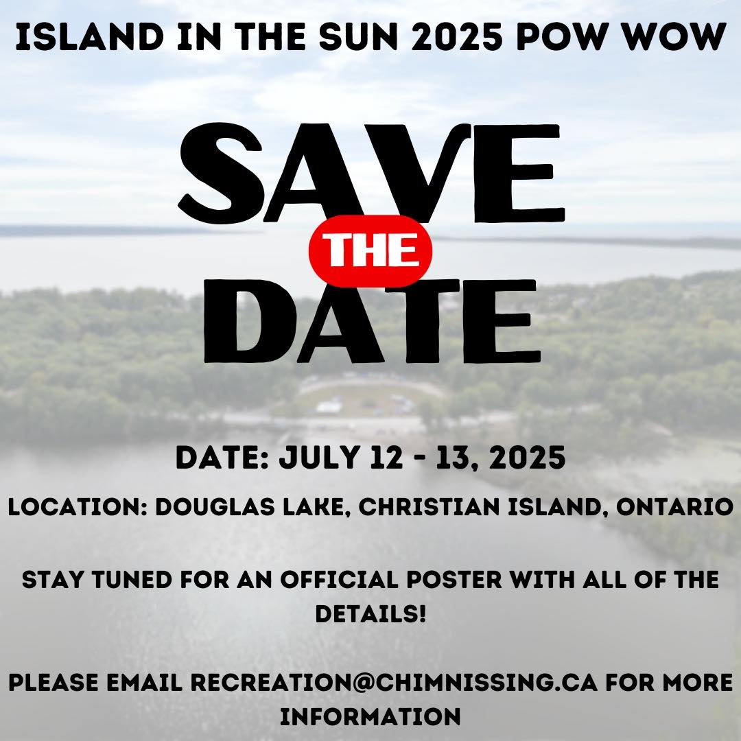 G’Chimnissing Islands in the Sun Pow Wow 2025 poster
