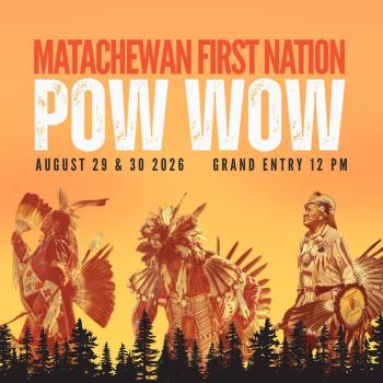 2026 Matachewan First Nation Pow Wow poster
